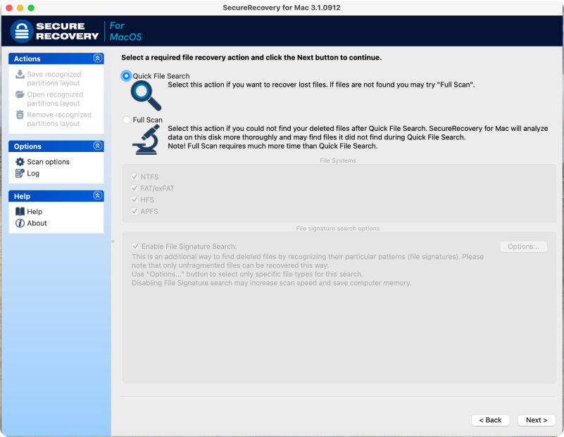 On the next screen you must select a scan option for the application to scan the drive. Choose Quick Scan for most applications or choose Full Scan for a thorough scan of the drive.